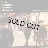 The Mighty Lemon Drops / Fall Down