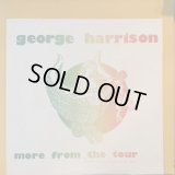 George Harrison / More From The Tour