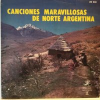 VA / Canciones Maravillosas De Norte Argentina