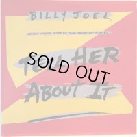 Billy Joel / Tell Her About It