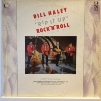 Bill Haley And His Comets / Rip It Up Rock'N'Roll Volume 1
