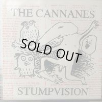 The Cannanes / Stumpvision