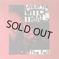 The Fall / Live At The Witch Trials