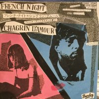 Chagrin D'Amour / French Night