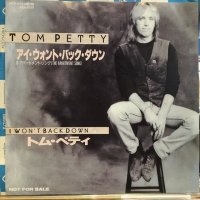 Tom Petty / I Won't Back Down