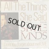 Simple Minds / All The Things She Said