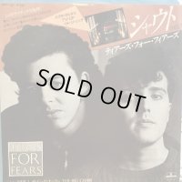 Tears For Fears / Shout