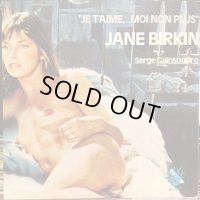 Jane Birkin and Serge Gainsbourg / Je T'aime... Moi Non Plus