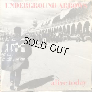 画像1: Underground Arrows / Alive Today