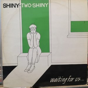 画像1: Shiny Two Shiny / Waiting For Us