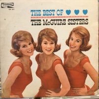 The McGuire Sisters / The Best Of The McGuire Sisters 