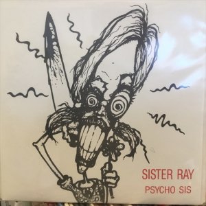 画像1: Sister Ray / Psycho Sis