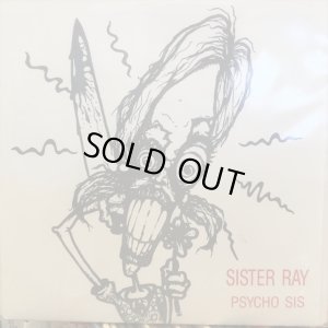 画像1: Sister Ray / Psycho Sis