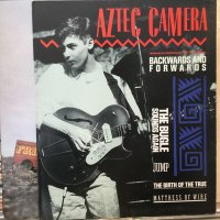 Aztec Camera / Backwards And Forwards