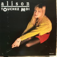 Alison / Touchez-Moi