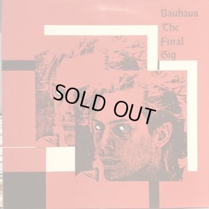 画像1: Bauhaus / The Final Gig