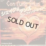 Con Funk Shun / Shake And Dance With Me