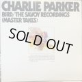 Charlie Parker / Bird : The Savoy Recordings (Master Takes)