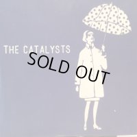 The Catalysts / The Catalysts