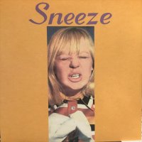 Sneeze / Sneeze