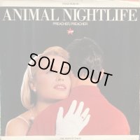 Animal Nightlife / Preacher, Preacher