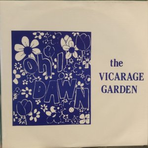 画像1: The Vicarage Garden / Oh! Dawn