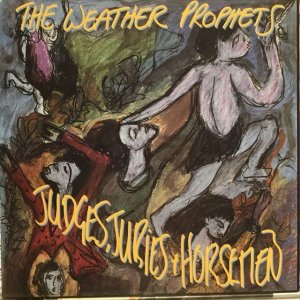 画像1: The Weather Prophets / Judges, Juries & Horsemen