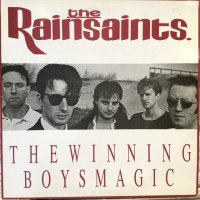 The Rainsaints / The Winning Boy Magic