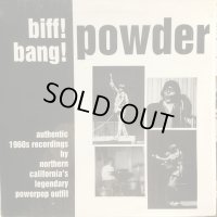 Powder / Biff! Bang! Powder