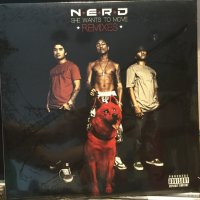 N*E*R*D / She Wants To Move (Remixes)