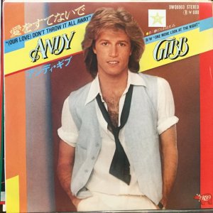 画像1: Andy Gibb / (Our Love) Don't Throw It All Away