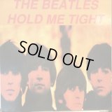 The Beatles / Hold Me Tight
