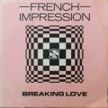 French Impression / Breaking Love