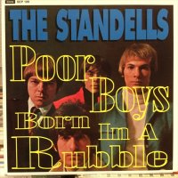 The Standells / Poor Boys Born In A Rubble