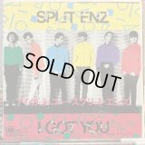Split Enz / I Got You