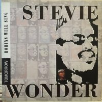 Stevie Wonder / Tomorrow Robins Will Sing