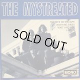 The Mystreated / There's No Escape