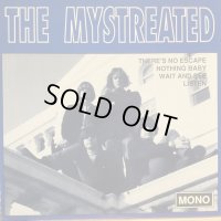 The Mystreated / There's No Escape