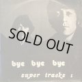 The Beatles / Bye Bye Bye Super Tracks 1