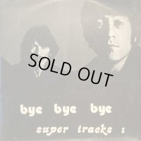 The Beatles / Bye Bye Bye Super Tracks 1
