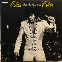Elvis Presley / That's The Way It Is