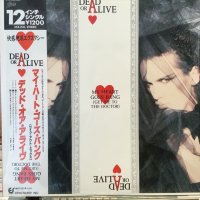 Dead Or Alive / My Heart Goes Bang (Get Me To The Doctor) 