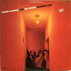 画像1: Lowry Hamner And The Cryers / Midnight Run