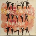 Forget-Me-Nots / Trouble
