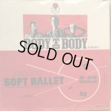Soft Ballet / Body To Body [Club Mix]