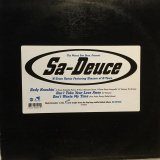 Sa-Deuce / Body Knockin' 