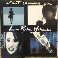 Les Rita Mitsouko / C'Est Comme Ça