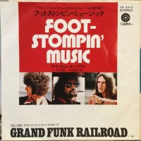 Grand Funk Railroad / Footstompin' Music