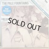 The Pale Fountains / (There's Always) Something On My Mind