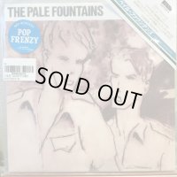 The Pale Fountains / (There's Always) Something On My Mind